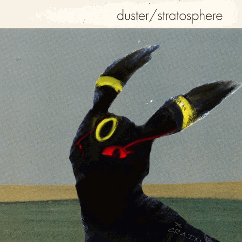 Stratosphere by Duster